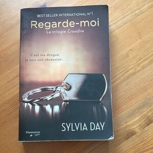Regarde-moi (Crossfire Trilogy) by Sylvia Day -